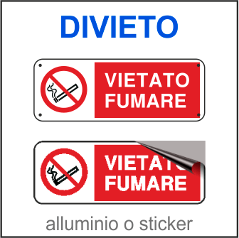 cartelli divieto antinforunistica